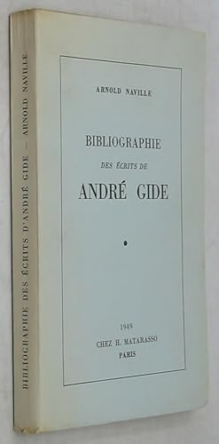 Seller image for Bibliographie des Ecrits de Andre Gide for sale by Powell's Bookstores Chicago, ABAA