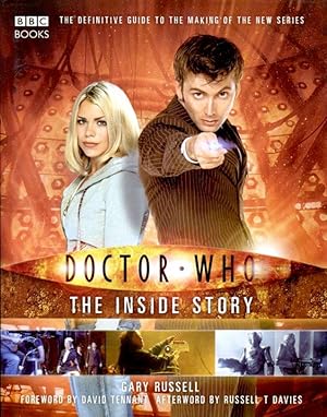 Doctor Who - The Inside Story: The Official Guide to Series 1 and 2