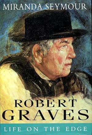 Robert Graves: Life on the Edge