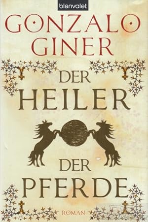 Der Heiler der Pferde Roman