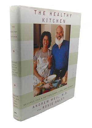 Imagen del vendedor de THE HEALTHY KITCHEN : Recipes for a Better Body, Life, and Spirit a la venta por Rare Book Cellar
