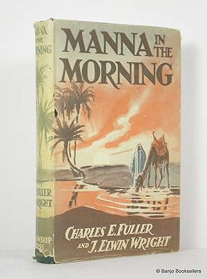 Image du vendeur pour Manna in the Morning mis en vente par Banjo Booksellers, IOBA