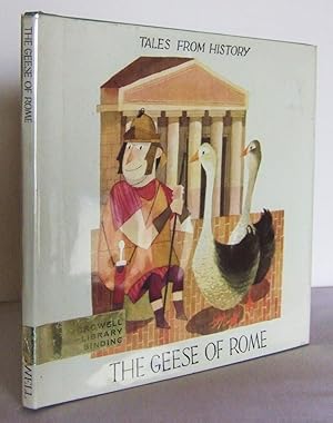 Seller image for The Geese of Rome (Tales from History) for sale by Mad Hatter Books