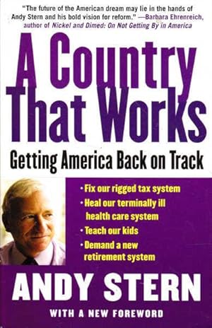 A Country That Works: Getting America Back on Track