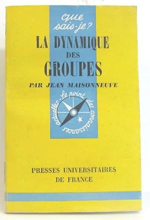 La dynamique des groupes