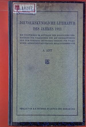Bild des Verkufers fr Die Volkskundliche Literatur des Jahres 1911 zum Verkauf von biblion2