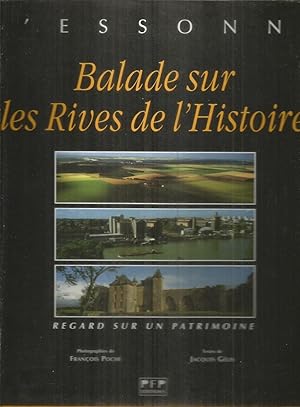 Imagen del vendedor de L'Essonne - Balade sur les Rives de l'Histoire a la venta por Joie de Livre