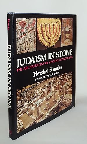 Bild des Verkufers fr JUDAISM IN STONE The Archaeology Of Ancient Synagogues zum Verkauf von Rothwell & Dunworth (ABA, ILAB)