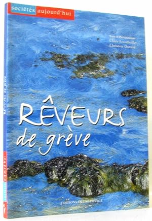 Image du vendeur pour Rveurs de grve mis en vente par crealivres