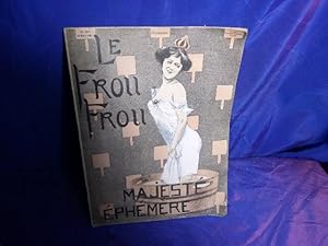 Le frou-frou- n° 284 majesté ephémère