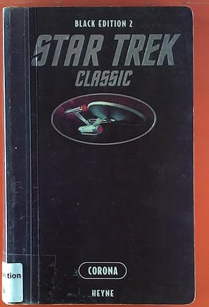 Imagen del vendedor de Star Treck Classic, Black Edition 2. Corona. Roman. a la venta por biblion2