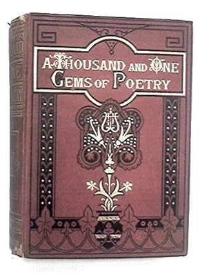 Bild des Verkufers fr A Thousand and One Gems of English Poetry zum Verkauf von WeBuyBooks