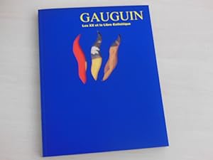 Gauguin. Les XX et la Libre Esthétique.