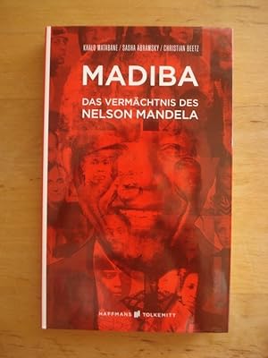 Bild des Verkufers fr MADIBA - Das Vermchtnis des Nelson Mandela zum Verkauf von Antiquariat Birgit Gerl