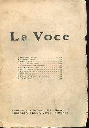 LA VOCE - 1914/1915 - numero 05 del 15 febbraio 1915 - (anno VII direttore DE ROBERTIS), Firenze,...