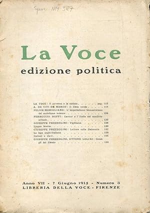 LA VOCE POLITICA - 1915 - numero 03 del 07 giugno 1915 - direttore PREZZOLINI), Firenze, Libreria...