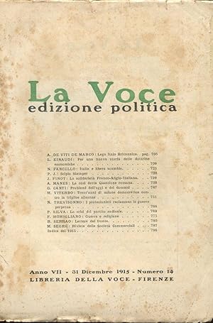 LA VOCE POLITICA - 1915 - numero 14 del 31 dicembre 1915 - direttore PREZZOLINI), Firenze, Librer...