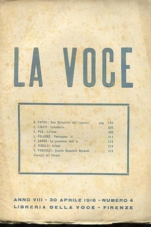 LA VOCE - 1916 - numero 04 del 30 aprile 1916 - (anno VIII direttore DE ROBERTIS), Firenze, Libre...