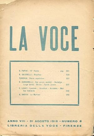 LA VOCE - 1916 - numero 08 del 31 agosto 1916 - (anno VIII direttore DE ROBERTIS), Firenze, Libre...