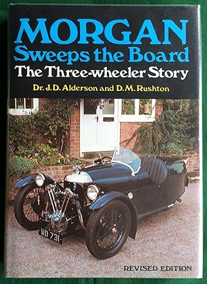 Bild des Verkufers fr Morgan Sweeps the Board. The Three-Wheeler Story. zum Verkauf von Gerald Baker