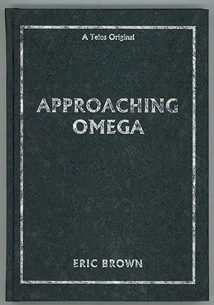 Immagine del venditore per Approaching Omega venduto da Heartwood Books and Art