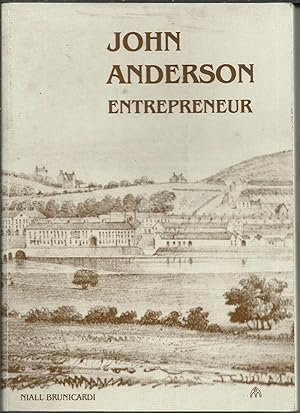 Seller image for John Anderson Entrepreneur. for sale by Saintfield Antiques & Fine Books