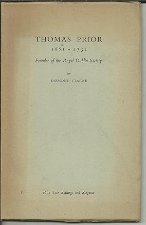 Thomas Prior 1681-1751 Founder of the Royal Dublin Society.