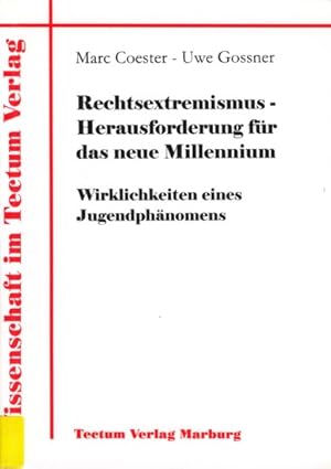 Bild des Verkufers fr Rechtsextremismus - Herausforderung fr das neue Millennium : Wirklichkeiten eines Jugendphnomens. zum Verkauf von TF-Versandhandel - Preise inkl. MwSt.