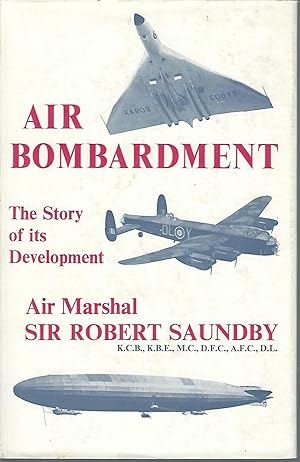 Air Bombardment: The Story of Its Development