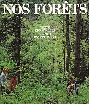 Nos forêts