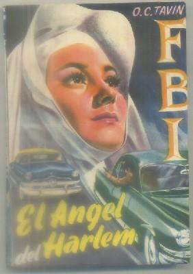 EL ANGEL DEL HARLEM. COLECCIÓN F.B.I. Nº 173
