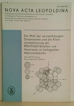 Bild des Verkufers fr Die Welt der vernachlssigten Dimensionen und die Kleinwinkelstreuung der RNTGEN-Strahlen und Neutronen an biologischen Makromoleklen. (Nova acta Leopoldina, NF Nr. 256, Band 55) zum Verkauf von Nicoline Thieme