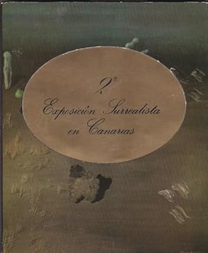Imagen del vendedor de 2 Exposicin Surrealista en Canarias a la venta por LIBRERA GULLIVER