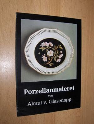 Porzellanmalerei *. (Arbeiten d. Porzellanmalerin Almut v. Glasenapp aus Alling in Bayern).