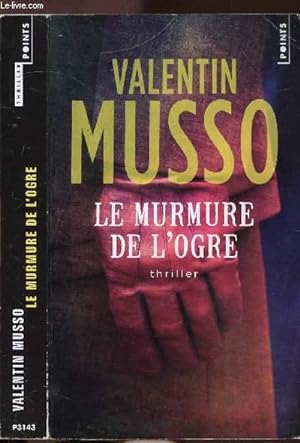 Bild des Verkufers fr LE MURMURE DE L'OGRE - COLLECTION POINTS ROMAN POLICIER NP3143 zum Verkauf von Le-Livre