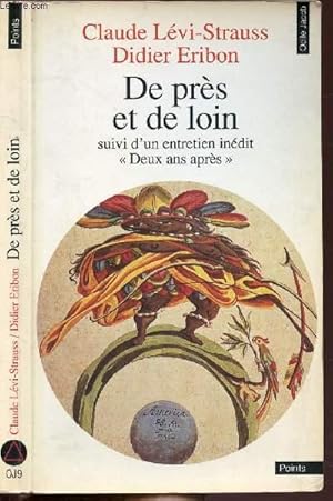 Immagine del venditore per DE PRES ET DE LOIN - SUIVI D'UN ENTRETIEN INEDIT "DEUX ANS APRES" - COLLECTION POINTS ODILE JACOB NOJ9 venduto da Le-Livre