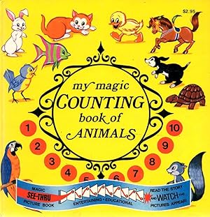 Image du vendeur pour My Magic Counting Book of Animals A Magic See-Thru Picture Book mis en vente par Book Booth