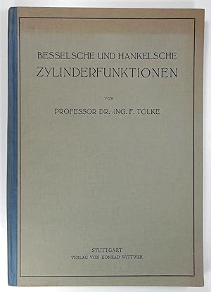 Besselsche und Hankelsche Zylinderfunktionen nullter bis dritter Ordnung vom Argument rVi [r Wurz...