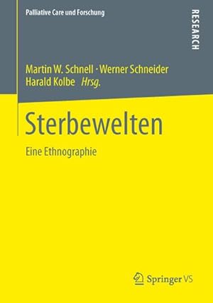 Imagen del vendedor de Sterbewelten : Eine Ethnographie a la venta por AHA-BUCH GmbH