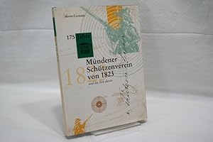 175 Jahre Mündener Schützenverein von 1823 und die Zeit davor Mündener Schützenchronik anläßlich ...