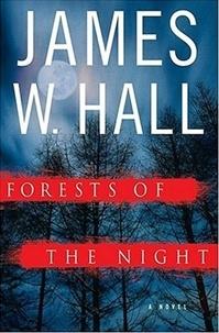 Seller image for Hall, James W. | Forests of the Night | Signed First Edition Copy for sale by VJ Books