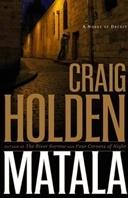 Imagen del vendedor de Holden, Craig | Matala | Signed First Edition Copy a la venta por VJ Books