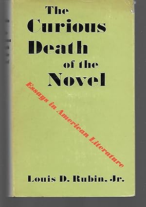 Imagen del vendedor de The Curious Death Of The Novel a la venta por Thomas Savage, Bookseller