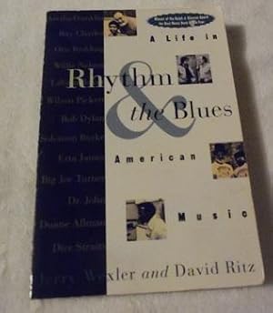 Seller image for Rhythm and the Blues: A Life in American Music for sale by Pheonix Books and Collectibles