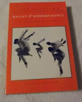 Imagen del vendedor de Ballet and Modern Dance: A Concise History a la venta por Pheonix Books and Collectibles