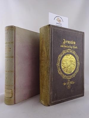 Jerusalem und das heilige Land. Pilgerbuch nach Palästina, Syrien und Aegypten. ZWEI (2) Bände.