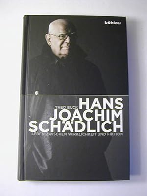 Bild des Verkufers fr Hans Joachim Schdlich : Leben zwischen Wirklichkeit und Fiktion zum Verkauf von Antiquariat Fuchseck