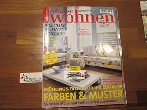 Bild des Verkufers fr Zuhause Wohnen, Heft 3 Mrz 2015 Farben und Muster Welcher Wohntyp sind Sie zum Verkauf von Antiquariat im Kaiserviertel | Wimbauer Buchversand