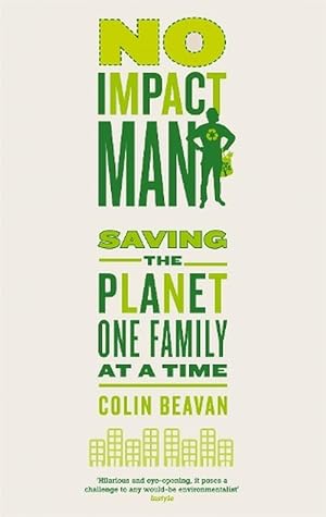 Seller image for No Impact Man (Paperback) for sale by AussieBookSeller