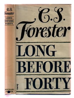 Long Before Forty